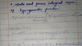 Integral representation of hypergeometric function (prove and state) in special function