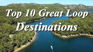 E59 Our Top 10 Destinations (+5 Honorable Mentions) on America’s Great Loop