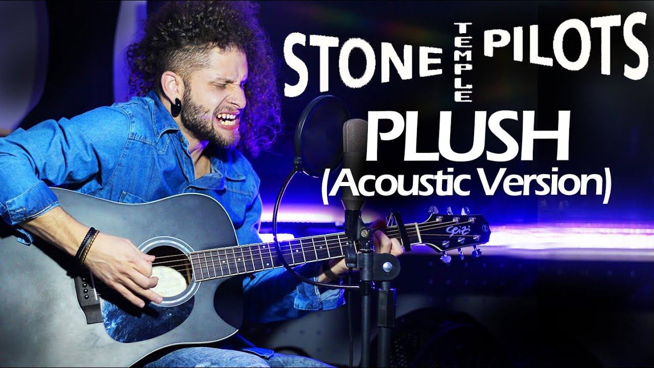 Stone Temple Pilots Plush Acoustic Version