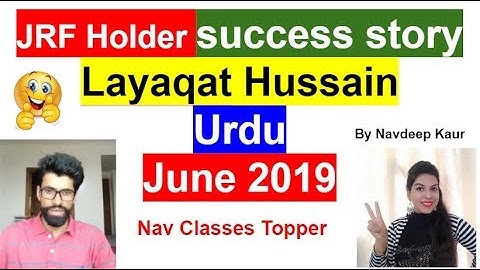 Urdu || JRF Holder success story || Layaqat Hussain || by Navdeep Kaur