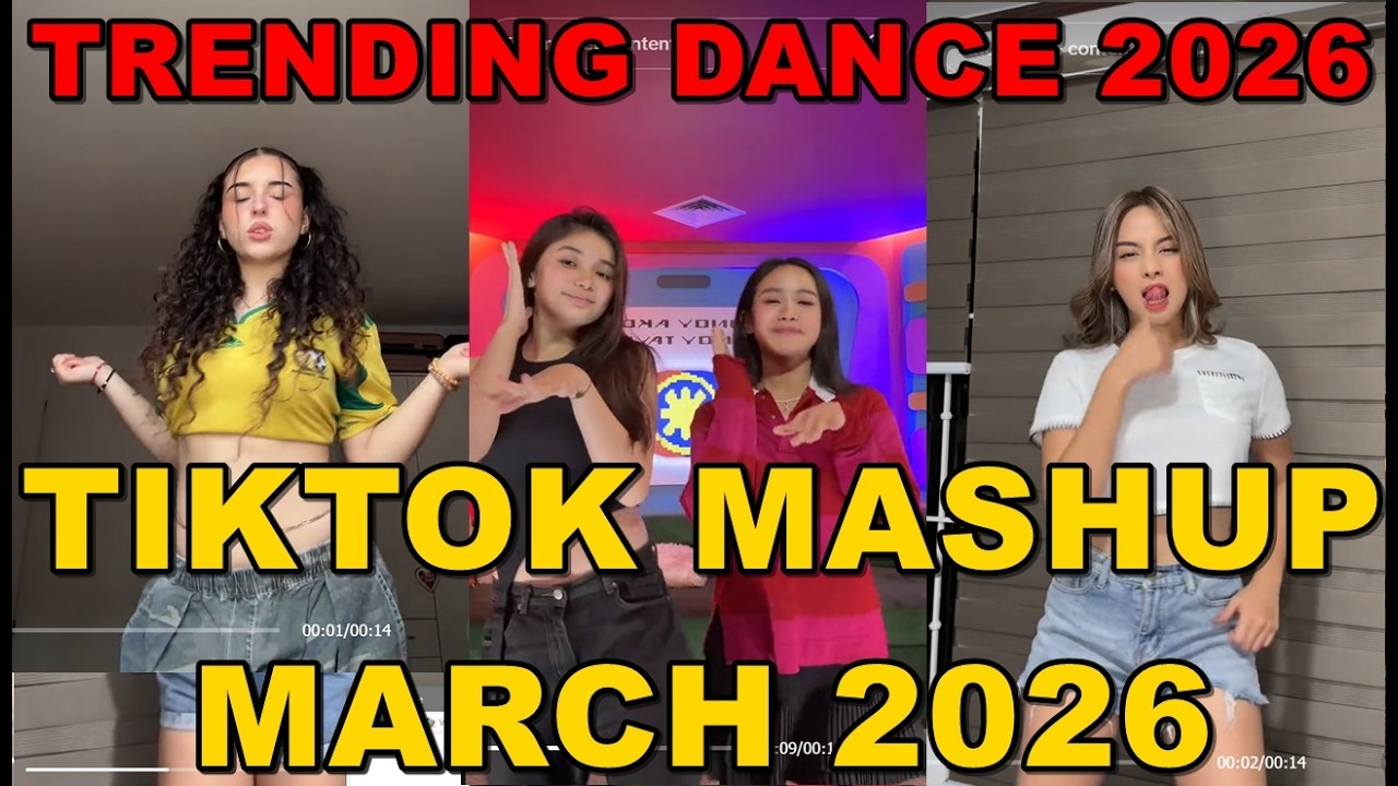 TIKTOK DANCE MASHUP MARCH 2026 || TIKTOK DANCE TREND 2026