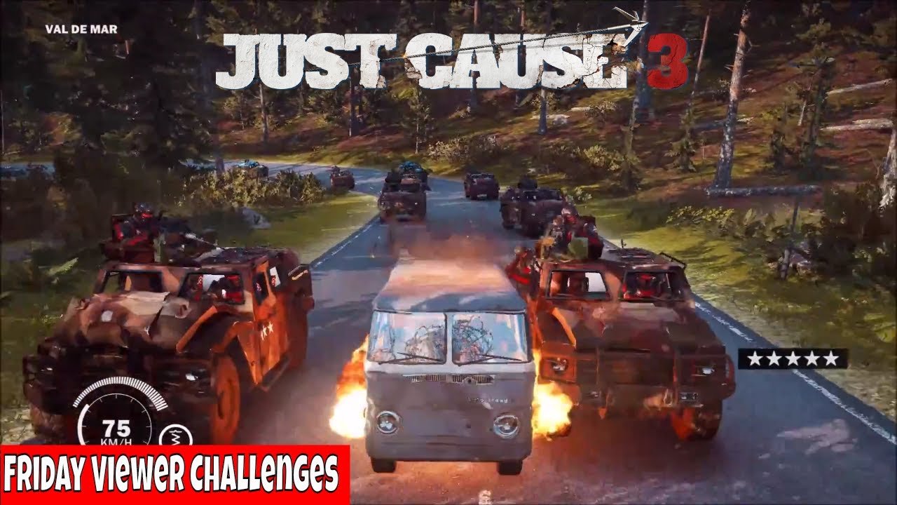 just cause 4 mods Just Cause 3 Friday Viewer Challenges