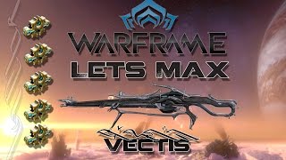 Lets Max (Warframe) E68 - Vectis + Plat Winners