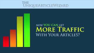 Information Unique Article Wizard - SEO Using UAW Article Submission Service Update