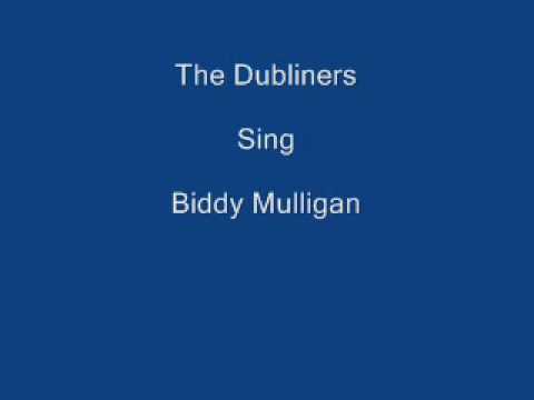 Biddy Mulligan ----- The Dubliners + Lyrics