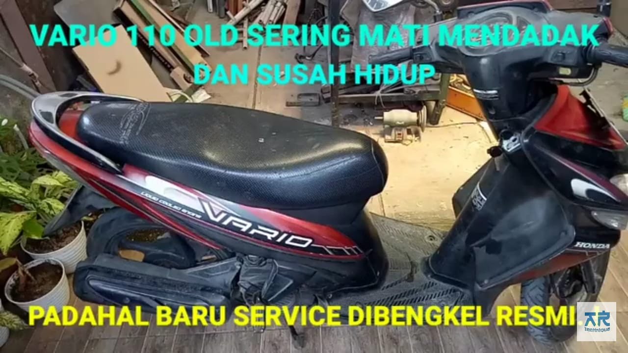 Honda Vario 110 Karbu Sering Mati Mendadak dan Susah Hidup || Padahal Baru SERVICE di BENGKEL RESMI