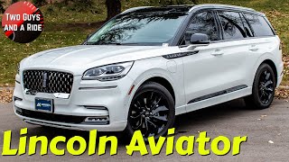 2021 Lincoln Aviator Grand Touring   Luxury Exemplified /// @ $84k