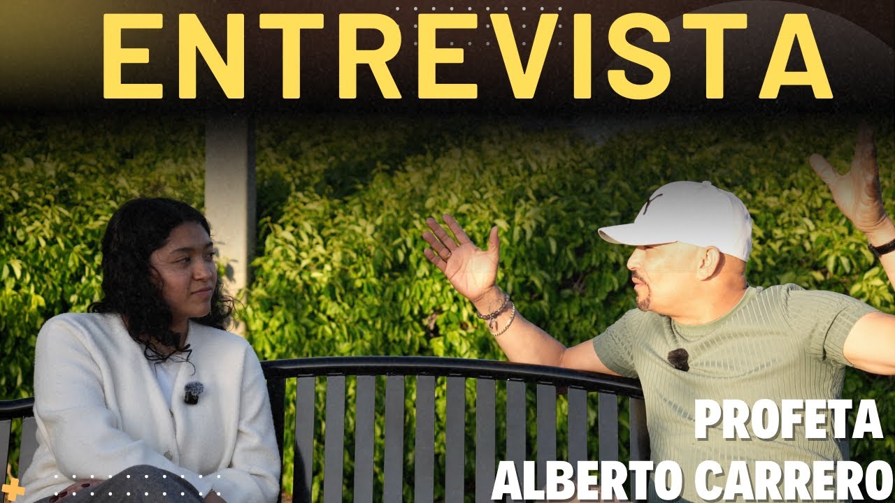 Entrevista con el Profeta Alberto Carrero | Chelan WA | Casa De Restauración