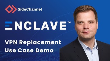 Enclave from SideChannel - VPN Replacement Use Case via Software Defined Networking (SDN)