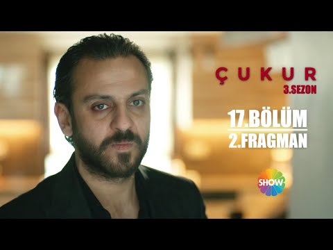 Çukur 3. Sezon 17. Bölüm 2. Fragman