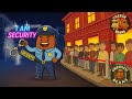 Beans Gets A New Job (I AM SECURITY)