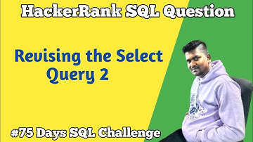 Revising the Select Query 2 |  Select All  | HackerRank SQL Questions