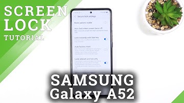 How to Hide Pattern Line in SAMSUNG Galaxy A52 - Screen Lock Method