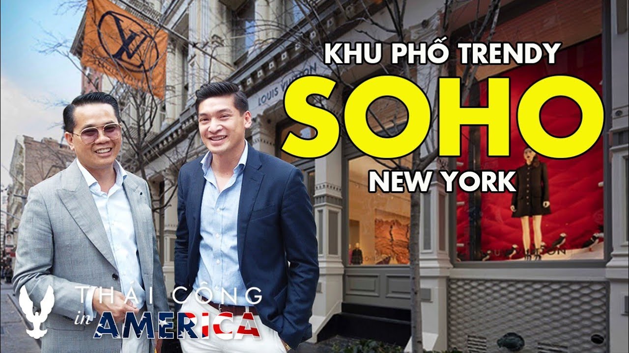 USA TRIP # TẬP 55: Tiệm LOUIS VUITTON khác thường và điều gì làm SOHO sooo đặc biệt?