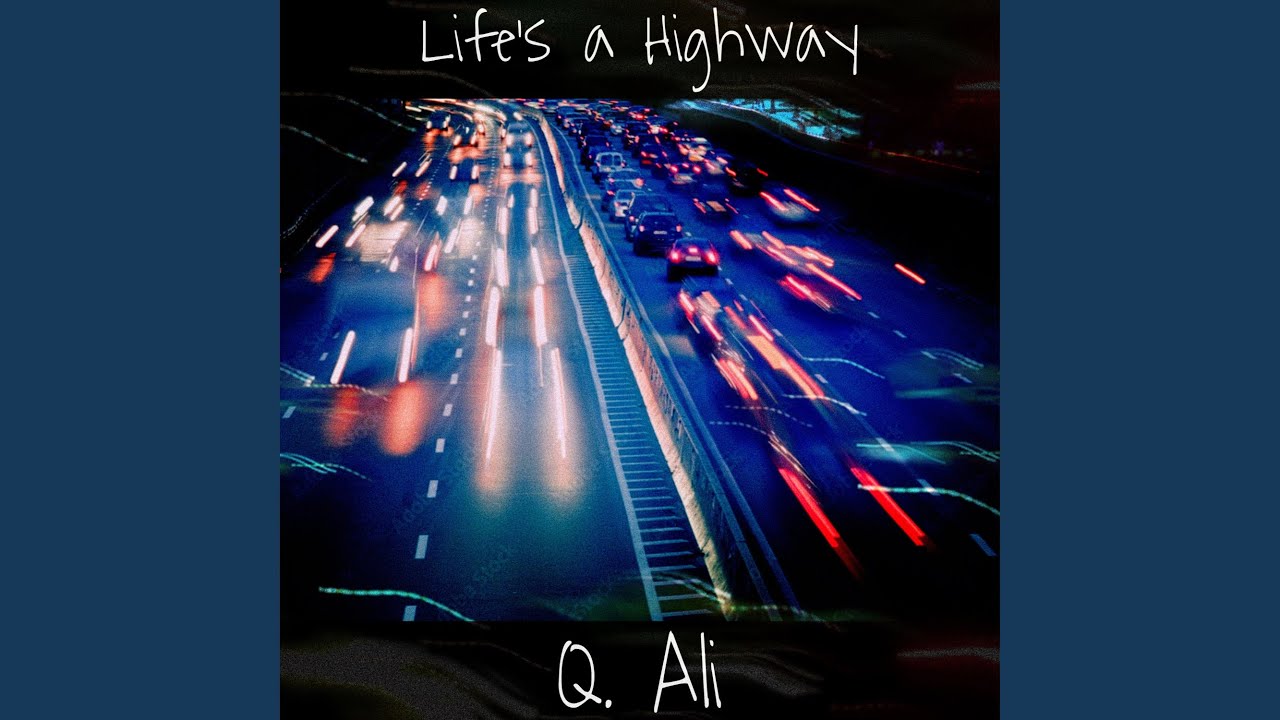 Life s A Highway YouTube life-s-a-highway-youtube