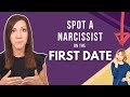Identify A Narcissist On The First Date: 7 Subtle Signs NOT To Ignore