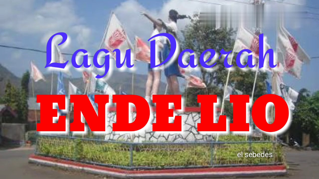 Lagu daerah Ende Lio paling enak didengar 