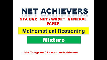 Mathematical Reasoning | Mixture | Saheb Samanta | NTA UGC NET/ SET General Paper