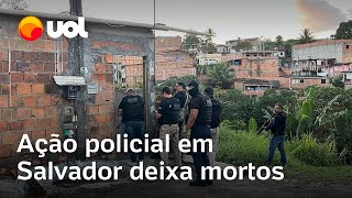 Mortes em ação policial: Duas pessoas morrem em Salvador; oito suspeitos são presos; veja vídeos