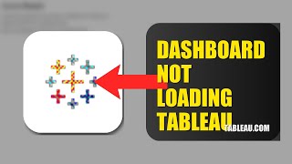How To Fix Dashboard Not Loading On Tableau Online 2026 (QUICK FIX)