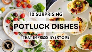 10 Surprising Potluck Dishes That Impress Everyone #sharpaspirant   #potluckideas