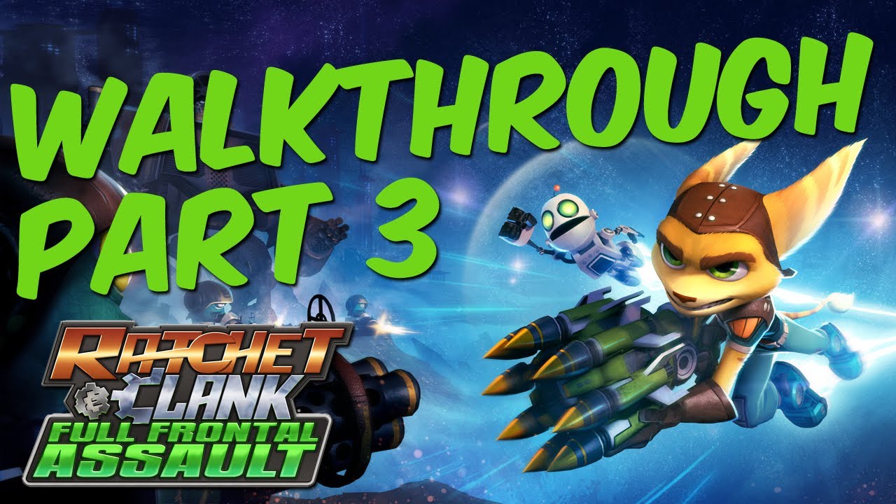 Ratchet Clank Full Frontal Assault Part 3 Solo Walkthrough No Commentary YouTube ratchet-clank-full-frontal-assault-part-3-solo-walkthrough-no-commentary-youtube