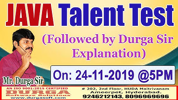 DURGASOFT JAVA Talent Test On 24-11-2019 @5PM