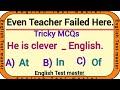 Mixed English grammar test ✨ Even Teacher Failed Here