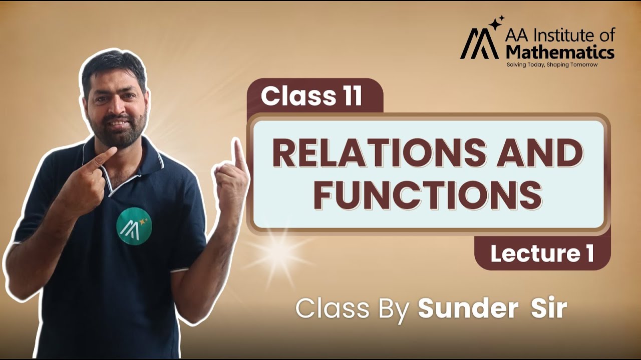 Relations and Functions Explained | Class 11 Maths | JEE & CBSE | Easy ...
