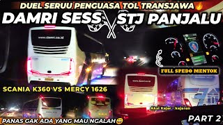 GAK ADA YANG NGALAH⁉️DUEL STJ PANJALU VS DAMRI TRANSJAWA SUOSS DI TOL SAMA-SAMA ADU KUAT🔥‼️(Part 2)