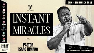 PRAYTRUE - INSTANT MIRACLES 4/3/2026 WITH PASTOR ISAAC NIMAKO