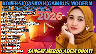 QASIDAH GAMBUS MODERN PILIHAN FULL ALBUM TERPOPULER SEPANJANG MASA ADEM DIHATI @sangaremania 