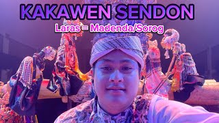 KAKAWEN SENDON - LARAS MADENDA - LANA SUNANDAR #bungsugiriharja3