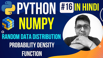 NumPy Random Data Distribution || Probability Density Function || Complete Python Numpy Tutorial #16