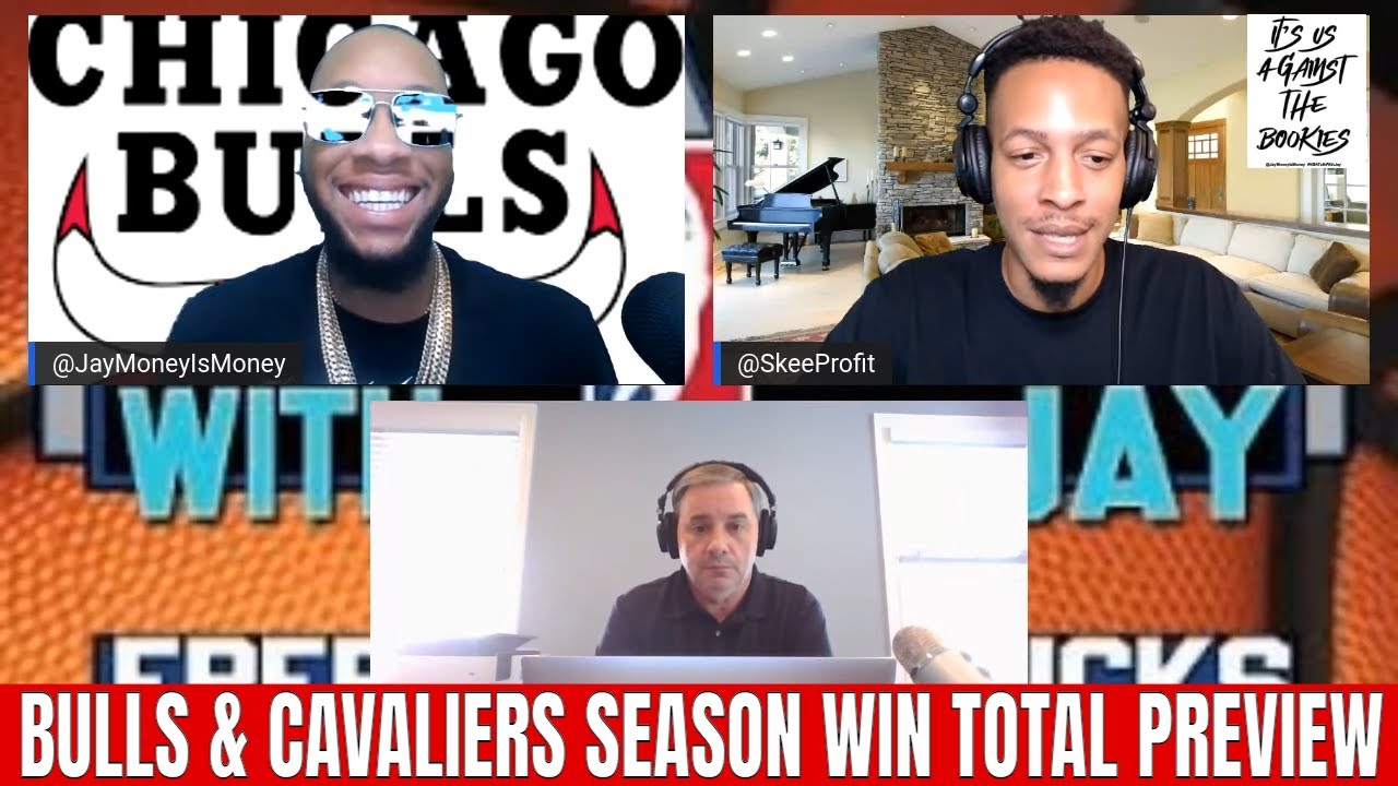 Bulls & Cavaliers 2022-23 Win Totals | Jay Money's NBA Season Preview With Rob Veno & Skee Profit