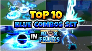 Top 10 Blue Combos Set in Blox Fruits update 23