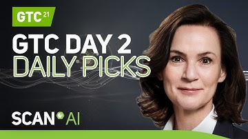 NVIDIA GTC 2021 - Day 2 Session Highlights - 13th April 2021