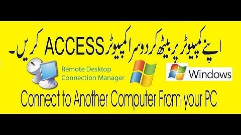 How to connect remote desktop connection windows 10 urdu+hindi 2017