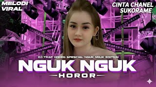 DJ TRAP HOREG SPESCIAL NGUK NGUK EDITION HOROR LOW SUB BASS  TEST - MELODI VIRAL TIKTOK‼️