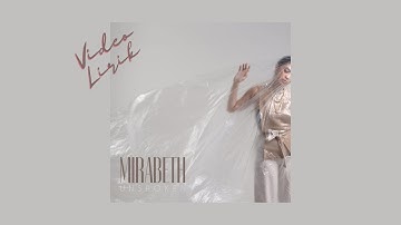 Mirabeth - Unspoken (Video Lirik)