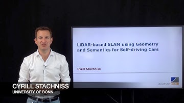 Keynote Talk by C. Stachniss on LiDAR-based SLAM using Geometry and Semantics ... (ITSC