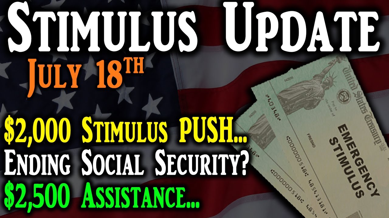 2nd Stimulus Check Update 2,000 Push Ending Social Security