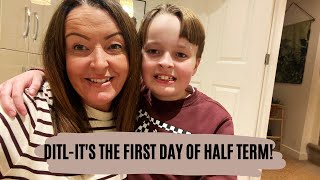 DITLIT'S THE FIRST DAY OF HALF TERM!