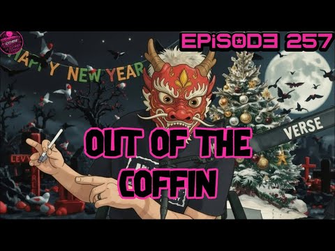 Out of the Coffin episode 257 New Years Eve 6pm EST More Cyke Baby Pics? CopCams! & Funny Videos!