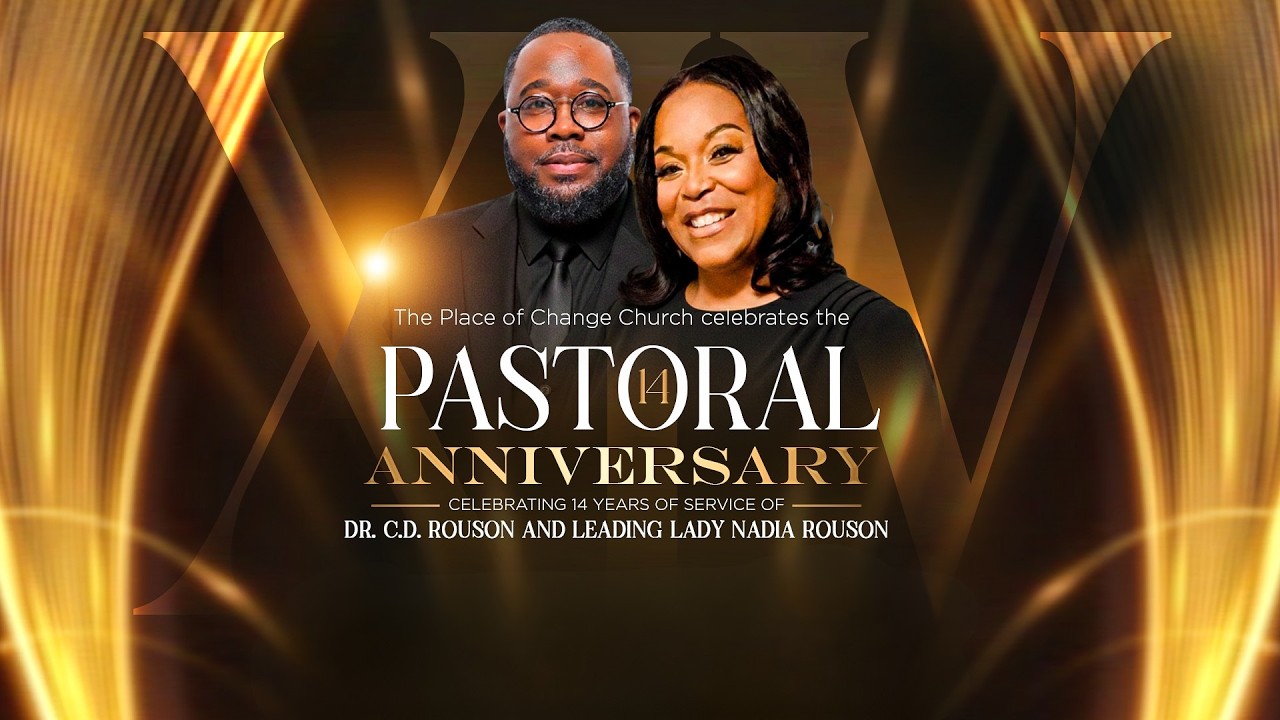 14th Pastoral Anniversary at The Place of Change