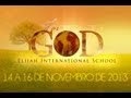 For God 2013 - Elijah International School