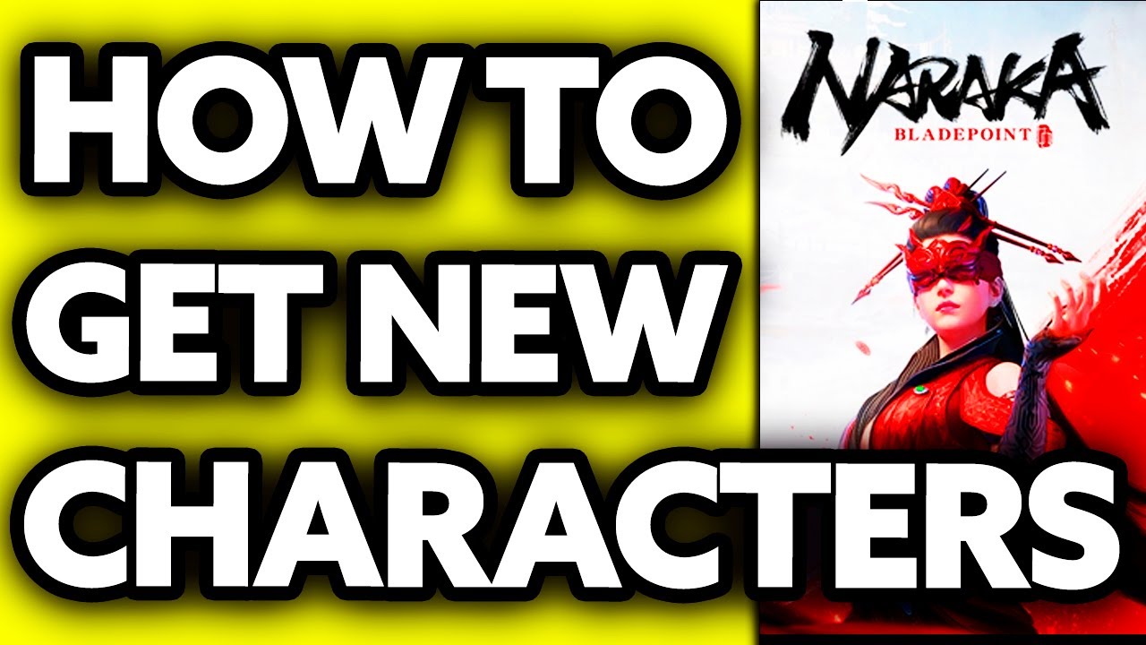 How To Get New Characters in Naraka Bladepoint (EASY!)