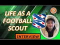  life as a football scout   exclusive interview heerenveen scout xander wilkinson