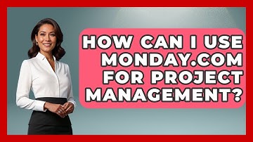 How Can I Use Monday.com For Project Management? - Graphic Design Nerd