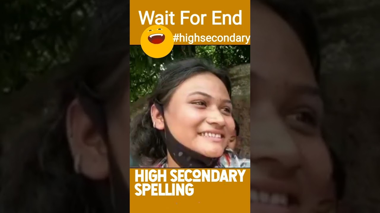 HIGH SECONDARY SPELLING. /H.S FULLFROM / 😲